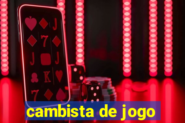 cambista de jogo